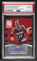 Dennis Schroder [PSA 8 NM‑MT] #/99