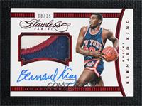 Bernard King #/15