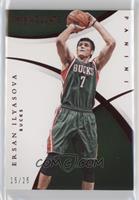 Ersan Ilyasova #/25