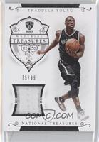 Thaddeus Young #/99