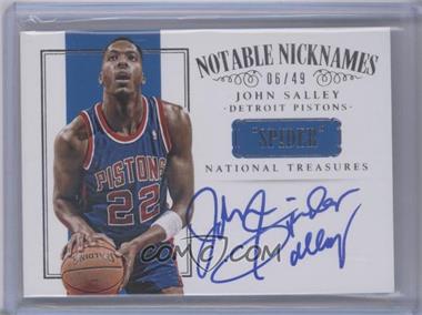 2014-15 Panini National Treasures - Notable Nicknames #NN-JS - John Salley /49