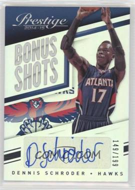 2014 15 Panini Prestige Bonus Shots Autographs Premium 91 Dennis Schroder 199
