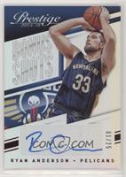 Ryan Anderson #/25