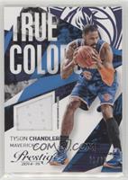 Tyson Chandler #/75