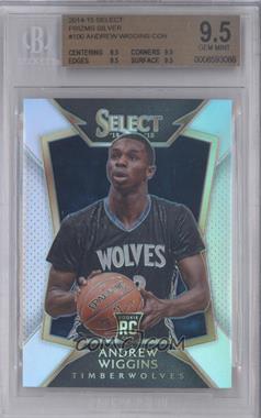 2014-15 Panini Select - [Base] - Silver Prizm #100 - Concourse - Andrew Wiggins [BGS 9.5 GEM MINT]