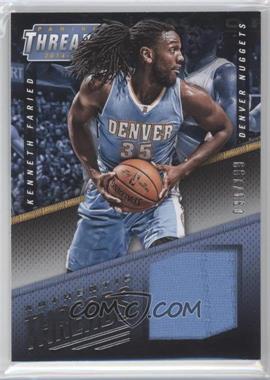 2014-15 Panini Threads - Authentic Threads #34 - Kenneth Faried /199