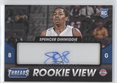 2014-15 Panini Threads - Rookie View Autographs #23 - Spencer Dinwiddie