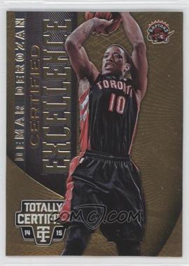 2014-15 Panini Totally Certified - Excellence #19 - DeMar DeRozan /299