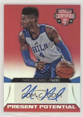 2014-15 Panini Totally Certified - Present Potential Signatures - Mirror #PPS-NN - Nerlens Noel /25