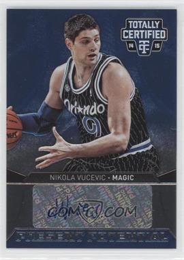 2014-15 Panini Totally Certified - Present Potential Signatures #PPS-NV - Nikola Vucevic /99