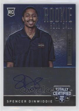 2014-15 Panini Totally Certified - Rookie Roll Call Autographs #RRC-SD - Spencer Dinwiddie /299