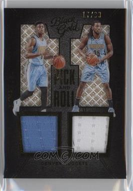 2015-16 Panini Black Gold - Pick and Roll #4 - Emmanuel Mudiay, Kenneth Faried /99