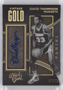2015-16 Panini Black Gold - Vintage Gold Signatures - Holo Gold #12 - David Thompson /10