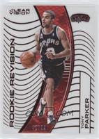 Rookie Revision - Tony Parker (Base) #/99