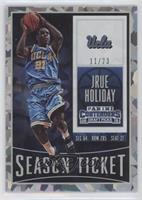 Season Ticket - Jrue Holiday #/23