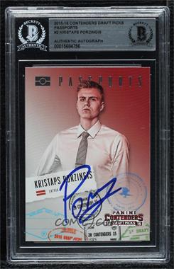 2015-16 Panini Contenders Draft Picks - Passports #2 - Kristaps Porzingis [BAS Authentic]