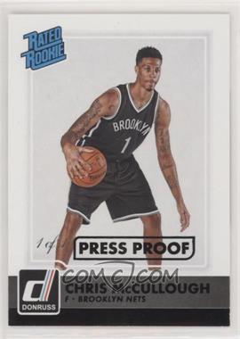 2015-16 Panini Donruss - [Base] - Press Proof Black #230 - Rated Rookie - Chris McCullough /1