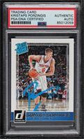 Rated Rookie - Kristaps Porzingis [PSA Authentic PSA/DNA Cert]