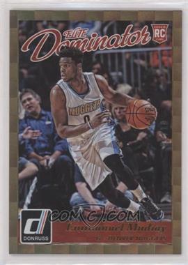 2015-16 Panini Donruss - Elite Dominator Rookies - Gold #4 - Emmanuel Mudiay /10