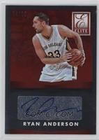 Ryan Anderson #/25