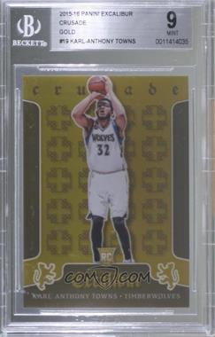 2015-16 Panini Excalibur - Crusade - Gold #19 - Karl-Anthony Towns /10 [BGS 9 MINT]