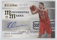 Ryan Anderson #/225