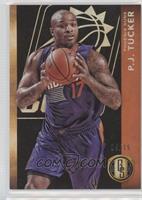 P.J. Tucker #/15