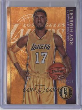 2015-16 Panini Gold Standard - [Base] #143 - Roy Hibbert /299