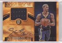 George Hill [EX to NM] #/99
