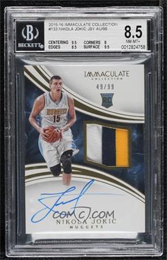 2015-16 Panini Immaculate Collection - [Base] #133 - Rookie Patch Autographs - Nikola Jokic /99 [BGS 8.5 NM‑MT+]