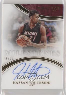 2015-16 Panini Immaculate Collection - Milestones #11 - Hassan Whiteside /50 [Noted]