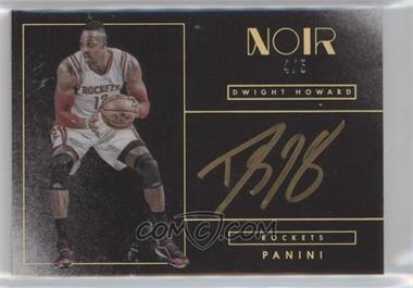 2015-16 Panini Noir - Auto Noir Color - Gold #NC-DHW - Dwight Howard /5