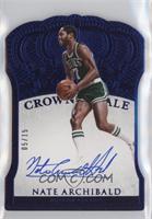 Crown Royale - Nate Archibald [EX to NM] #/15