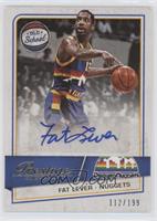 Fat Lever #/199