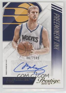 2015-16 Panini Prestige - Preeminent Ink #PI-CB - Chase Budinger /149