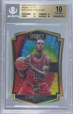 2015-16 Panini Select - [Base] - Tie-Dye Prizm #161 - Premier Level Die-Cut - Bobby Portis /25 [BGS 10 PRISTINE]