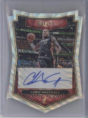 2015-16 Panini Select - Die-Cut Autograph - Wave Prizm #1 - Chris Andersen /10