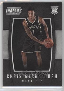 2015-16 Panini Threads - [Base] #230 - Leather Rookies - Chris McCullough