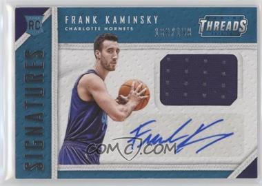 2015-16 Panini Threads - Rookie Threads Signatures #RTS-FK - Frank Kaminsky /199