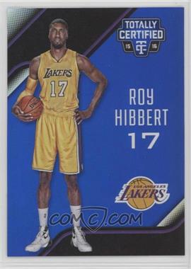 2015-16 Panini Totally Certified - [Base] - Mirror Blue #155 - Roy Hibbert /99