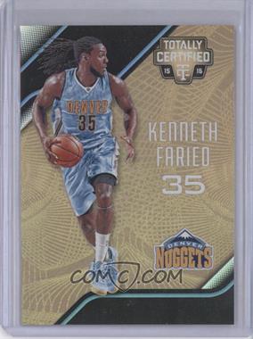 2015-16 Panini Totally Certified - [Base] - Mirror Gold #139 - Kenneth Faried /10