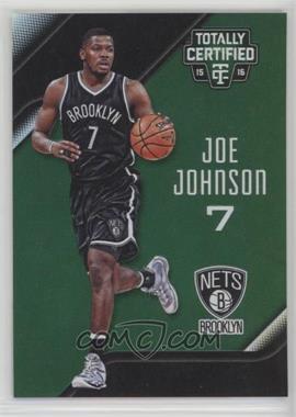 2015-16 Panini Totally Certified - [Base] - Mirror Green #39 - Joe Johnson /5