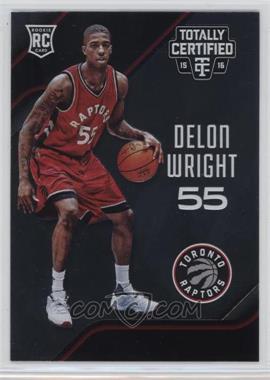 2015-16 Panini Totally Certified - [Base] #196 - Rookies - Delon Wright