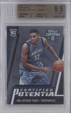 2015-16 Panini Totally Certified - Certified Potential #8 - Karl-Anthony Towns /199 [BGS 9.5 GEM MINT]