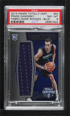 2015-16 Panini Totally Certified - Fabric of the Game Rookie Jersey - Blue #FRJ-FK - Frank Kaminsky /99 [PSA 8 NM‑MT]