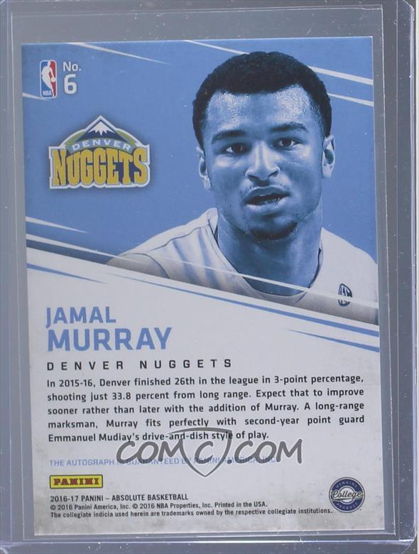 201617 Panini Absolute Rookie Autographs 6 Jamal Murray /99
