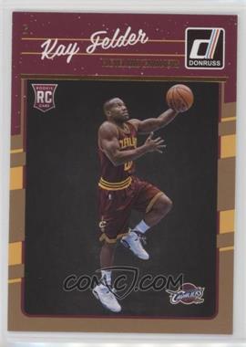 2016-17 Panini Donruss - [Base] #192 - Rookies - Kay Felder