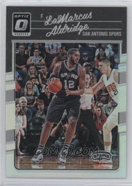 2016-17 Panini Donruss Optic - [Base] - Holo Silver Prizm #115 - LaMarcus Aldridge