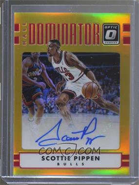 2016-17 Panini Donruss Optic - Hall Dominator Signatures - Gold Prizm #12 - Scottie Pippen /10