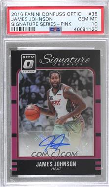 2016-17 Panini Donruss Optic - Signature Series - Pink Prizm #36 - James Johnson /25 [PSA 10 GEM MT]